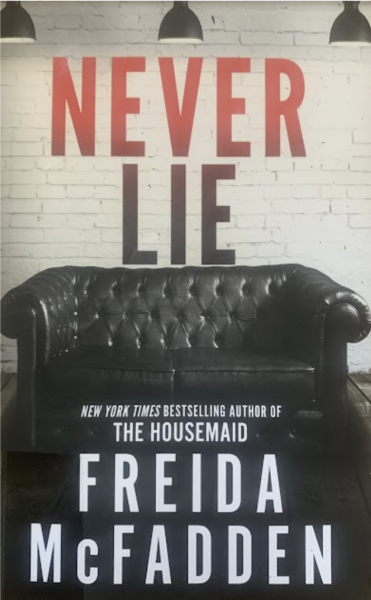 Never Lie: A Convoluted Truth Unveiled